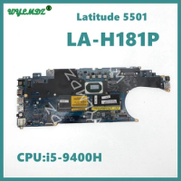 LA-H181P With i5-9400H CPU Notebook Motherboard For DELL Latitude 5501 Laptop Mainboard CN-0GWDNC Fully Tested OK