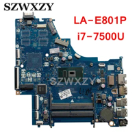 Refurbished CKL50 LA-E801P For HP 15-BS Laptop Motherboard 924752-601 924752-001 SR341 I7-7500U CPU DDR4
