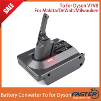 Battery Adapter For Dyson For Makita/DeWalt/Milwaukee 18V for Dyson Vacuum Cleaner Tools Use V7 V8 Li-ion Battery Converter