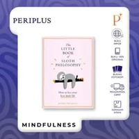 The Little Book of Sloth Philosophy by Jennifer McCartney - 9780008304829