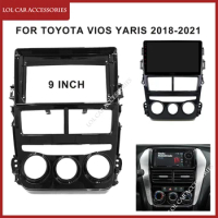 9 Inch For TOYOTA VIOS Yaris 2018-2021 Radio Car Android MP5 Player Panel Casing Frame 2Din Head Unit Fascia Stereo Dash Cover
