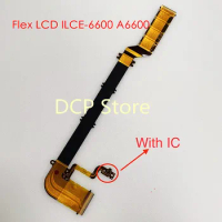 Original LCD Flex Cable With IC For Sony ILCE-6600 A6600 Digital Camera Repair Parts
