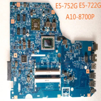 For Acer E5-752G E5-722G A10-8700P Motherboard 14278-2 Mainboard 100%tested fully work