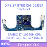 19749-1 CN-05JJ5P 05JJ5P 5JJ5P For DELL XPS 17 9700 Laptop Motherboard With SRH8Q I7-10750H CPU N18P-G62-A1 GTX1650Ti 100%Tested