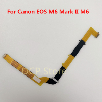 ใหม่ M6II เพลาหมุนจอแอลซีดี F LEX สายเคเบิ้ลสำหรับ Canon EOS M6 Mark II ส่วนซ่อมกล้องดิจิตอลจัดส่งฟรี