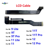 For Xiaomi Mi 9 11 Lite 9T 11T Pro 12 Pro 9Lite 9TPro 11Lite 11TPro 12Pro LCD Display Connect FPC Flex Cable Parts