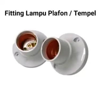 Fitting Lampu Plafon - Fitting Lampu - Fitting Plafon - Fitting Lampu Tempel - Fitting Tempel - Fitt