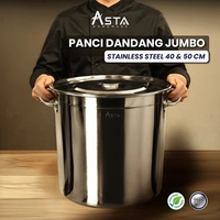 ASTA Homeware Panci Stainless Steel Jumbo - Dandang Besar Tebal Hotel Resto Food Grade 40 50 cm 40 c