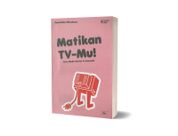 BUKU MATIKAN TV-MU - SUNARDIAN WIRODONO