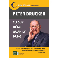 Sách - Peter Drucker - Tư Duy Đúng, Quản Lý Đúng -1980 Books