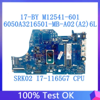 M12541-001 M12541-501 M12541-601 For HP 17-BY Laptop Motherboard With SRK02 I7-1165G7 CPU 100% Tested OK 6050A3216501-MB-A02(A2)