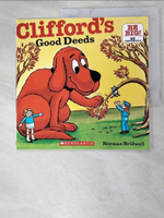 【書寶二手書T4／語言學習_HY1】Clifford's Good Deeds_Norman Bridwell