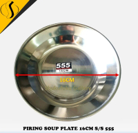 6 PCS PIRING SOUP PLATE 16CM S/S 555/PIRING KECIL 16CM 555 STAINLESS STEEL
