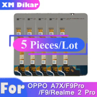 5 PCS NEW For Oppo F9 Pro / Realme 2 Pro LCD Display Touch Screen Digitizer Assembly Replacement For Oppo A7X / F9 Screen