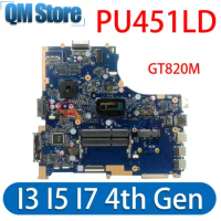 PU451LD Mainboard For ASUS ASUS PRO PU451L PRO451LD Laptop Motherboard With I3 I5 I7 4th Gen CPU GT820M DDR3L