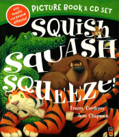 SQUISH SQUASH SQUEEZE - TRACEY CORDEROY - Paperback