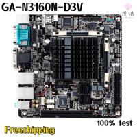 For Gigabyte GA-N3160N-D3V Mtherboard 8GB N3160 CPU M.2 SATA3.0 DDR3 Mini-ITX 17*17 Mainboard 100% Tested Fully Work