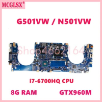 N501VW with i7-6700HQ CPU GTX960M 8GB-RAM Mainboard For Asus ROG G501VW UX501VW N501V G501V UX501V N501VW Laptop Motherboard