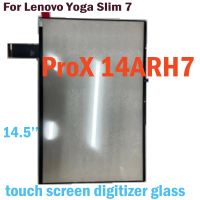 1Pcs Test 14.5’’ Touchscreen Replacement For Lenovo Yoga Slim 7 Prox 14Arh7 14Iah7 Touch Screen Digi