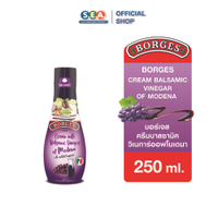 Borges บอร์เจส ครีมบาลซามิค วิเนการ์ออฟโมเดนา Cream Balsamic Vinegar of Modena 250ml.|Exp:7 Mar 2027