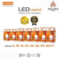ECOKING Legend Lampu Bohlam LED Bulb Putih Terang Hemat Energi 5W 10W 15W 20W 30W 40W 50W SNI