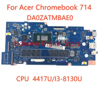 DA0ZATMBAE0 is suitable for Acer Chromebook 714 ZAT laptops The motherboard is equipped with 4417U/I3-8130U CPU and RAM 8GB