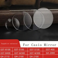 Sapphire Mineral Mirror for Casio Watch GST-B100 S110 S130 Lens GST-B200 400 GA-2100 GA-2110 GM-2100 Mirror Glass accessories