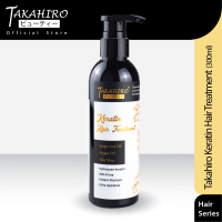 TAKAHIRO KERATIN HAIR TREAMENT 300ML- Colour protection Conditioner- Haircare- Heat Protectant