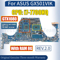 REV.2.0 For ASUS GX501VIK Laptop Mainboard SR32Q i7-7700HQ N17E-G3-A1 GTX1080 RAM 8G 100％ Tested Notebook Motherboard