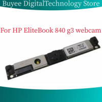 Laptop New Original For HP EliteBook 840 g3 Webcam Camera Board Replacement