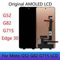 Original AMOLED For Motorola G52 G71s edge 30 Edge 2022 LCD Display Touch Panel Screen Digitizer Assembly moto G82 XT2225 LCD