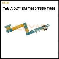 USB Charging Port Board Flex Cable For Samsung Galaxy Tab A 9.7" SM-T550 T550 T555 Connector Parts Replacement Parts