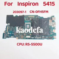 203097-1 For Dell Inspiron 5415 Laptop Motherboard CPU: Ryzen 5 5500U DDR4 CN-0FH5FM 0FH5FM FH5FM Test OK