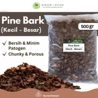 Pine Bark Kulit Pinus Cacah Media Tanam Pinebark Untuk Tanaman Hias Anggrek Aroid 500 Gr