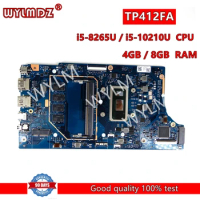 TP412FAC i5-8265U/i5-10210U CPU 4GB/8GB RAM Mainboard For Asus Flip 14 SF4100 TP412FA TP412F Laptop Motherboard