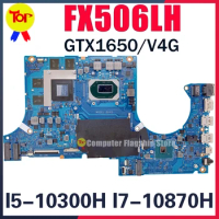 FX506LH Laptop Motherboard For ASUS TUF Gaming F15 F17 FX506LI FX506L FX706LH FX706L I5 I710th Gen GTX1650/1650Ti-V4G Mainboard