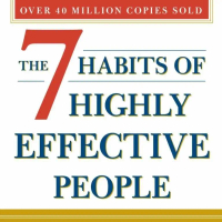 The 7 Habits of Highly Effective People
