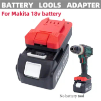 For Makita 18V Li-ion Battery Convert To For Lidl Parkside X20V Lithium Battery Power Tools Electric Drill Accessories