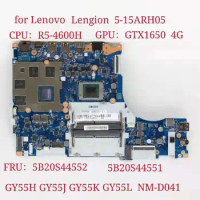 NM-D041 for Lenovo Legion 5-15ARH05 Laptop Motherboard MB L82B5 CPU:R5-4600H GPU:GTX1650 4G FRU:5B20S44552 5B20S44551 Test Ok