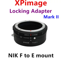 NIKON F Lens to Sony E mount camera adapter ring For NIKON F-E mount A7R5 A7R4 A7R3 A7M3 A7M4 A7C. XPimage locking adapter