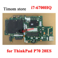 i7-6700HQ for ThinkPad P70 20ES Laptop Integrated Motherboard NM-A441 PN 01AV307 01AV305 01AV338 01AV334 01AV306 01AV304 01AV311