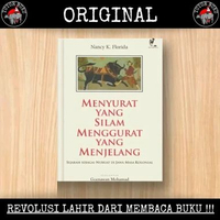 Menyurat Yang Silam Menggurat Yang Menjelang - Nancy K Florida