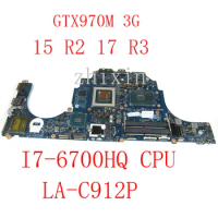 yourui For Dell Alienware 15 R2 17 R3 Laptop Motherboard I7-6700HQ CPU GTX970M 3G GPU CN-0DVV6W 0DVV6W AAP21 LA-C912P