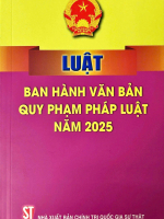 Luật ban hành văn bản quy phạm pháp luật năm 2025