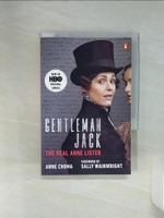 【書寶二手書T1／原文小說_Q6P】Gentleman Jack: The Real Anne Lister_Choma, Anne/ Wainwright, Sally (FRW)/ Merz, S