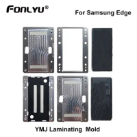 YMJ Edge Laminating Mold For Samsung Galaxy S20 S10 5G S10 9 8 Plus Ultra Note 10 9 8plus Unbent Fle