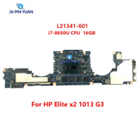 For HP Elite x2 1013 G3 Laptop Motherboard DA0D99MBAH0 D99 L31341-601 L31341-001 with i7-8550U i7-8650U CPU 16GB RAM Notebook