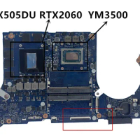 FX505D Mainboard For ASUS FX505DU RTX2060 YM3500 TUF505D MW705D PX705D TUF705D Laptop Motherboard