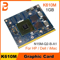 Original For iMac 21.5" A1311 27" A1312 K610M GDDR5 1GB Upgrade Graphic Video Card GPU N15M-Q2-B-A1 For HP ZBook 15