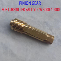 Pinion Gear For Lurekillelr Saltist CW3000/4000/4000H/5000/5000H/6000/10000/10000H only Pinion Gear Extra 3% Off